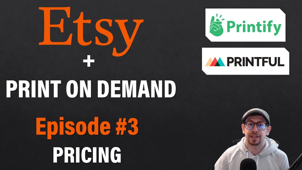 Etsy Print on Demand Beginner Series #3: Etsy Pricing (Part 1)