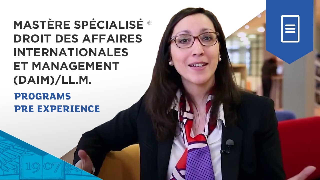 Mastère Spécialisé ® Droit des Affaires Internationales et Management (DAIM)/LL.M. | ESSEC Programs
