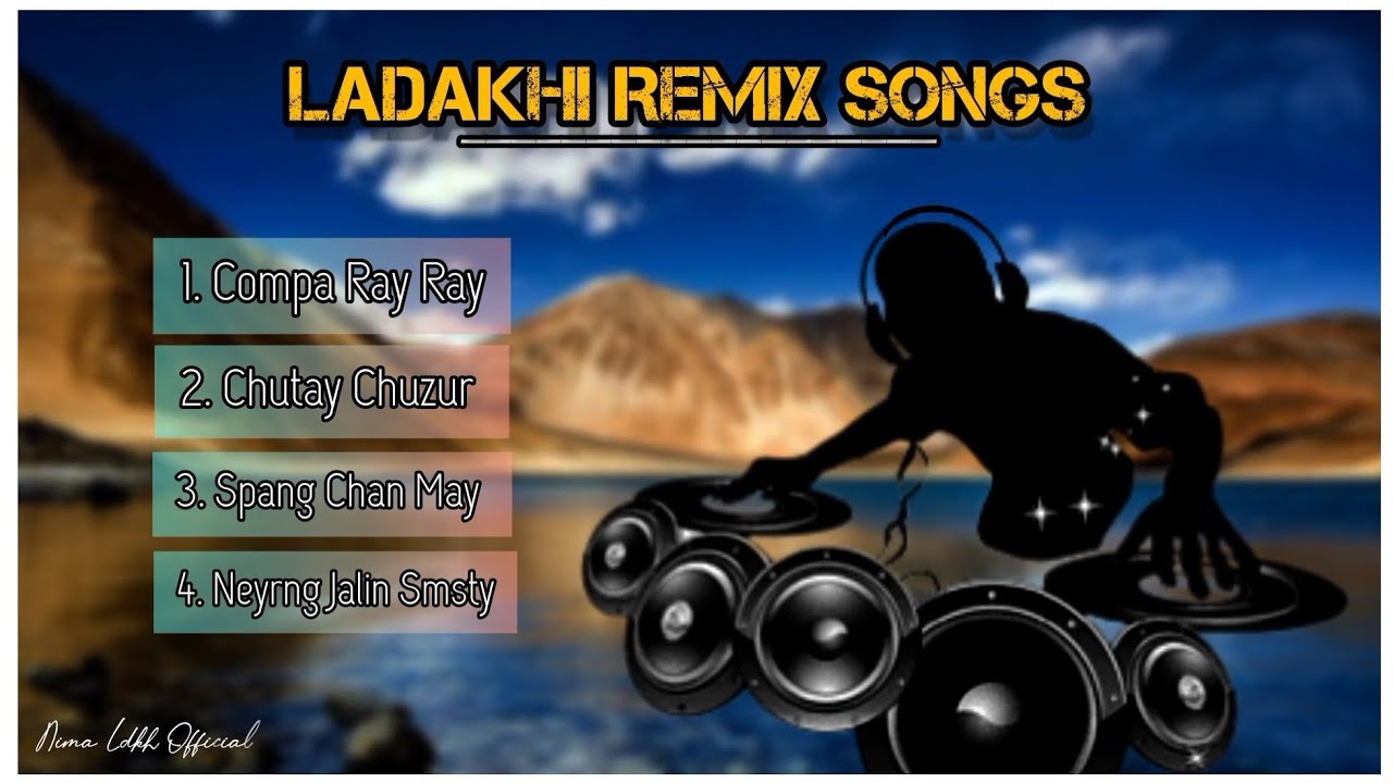 Ladakhi Old Mashup Songs || Non Stop Ladakhi Songs || Remix Songs || Ladakhi Old Songs ||