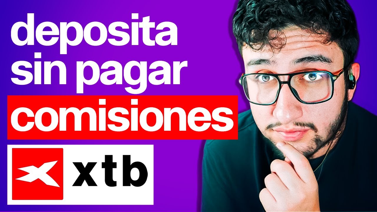 La Mejor Forma de Depositar en XTB | C&oacute;mo Depositar en XTB Paso a Paso