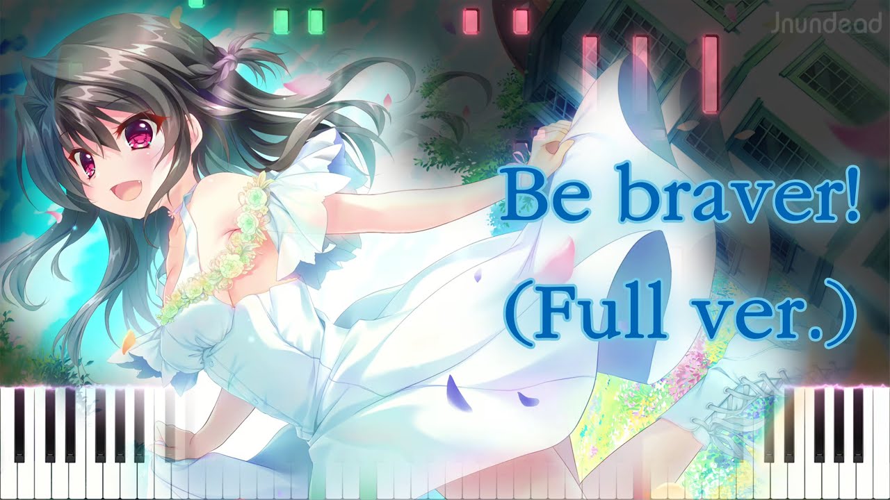 【9-nine-ゆきいろゆきはなゆきのあと ED】Be braver!/米倉千尋 (フル) ピアノアレンジ
