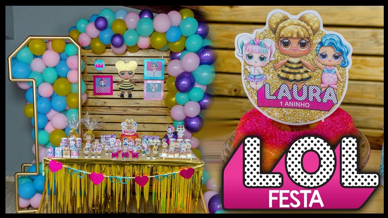 Faça  você mesmo Decoração de Festa Lol Surprise #FestaDIYCasa