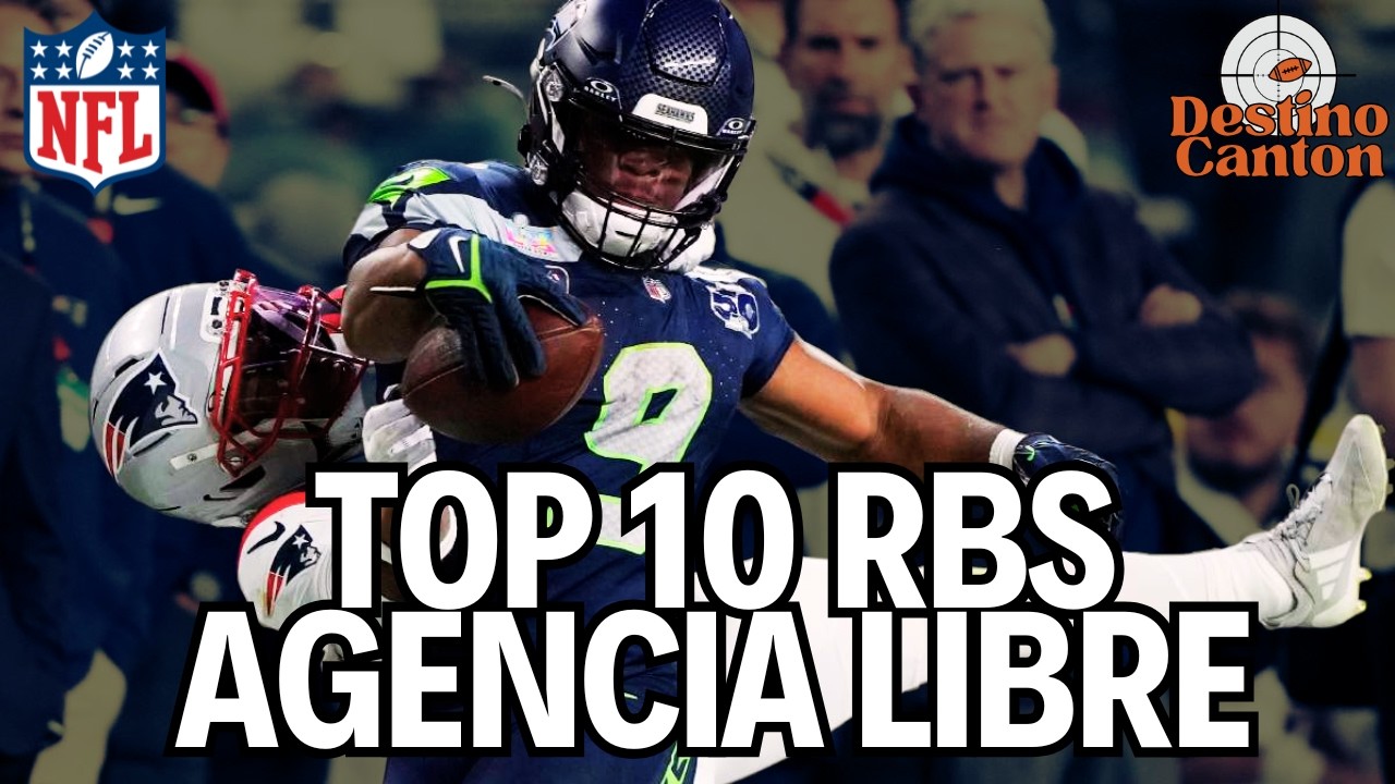 Top 10 CORREDORES en AGENCIA LIBRE NFL 2026.