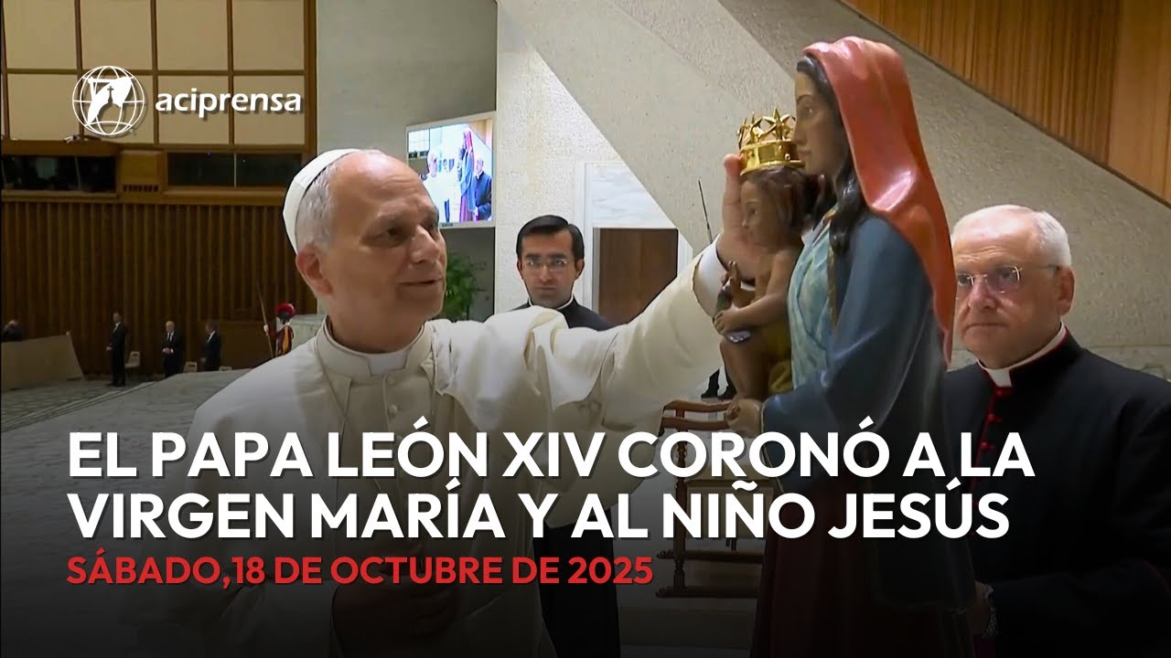 El Papa Le&oacute;n XIV coron&oacute; a la Virgen Mar&iacute;a y al Ni&ntilde;o Jes&uacute;s | 18 de octubre 2025