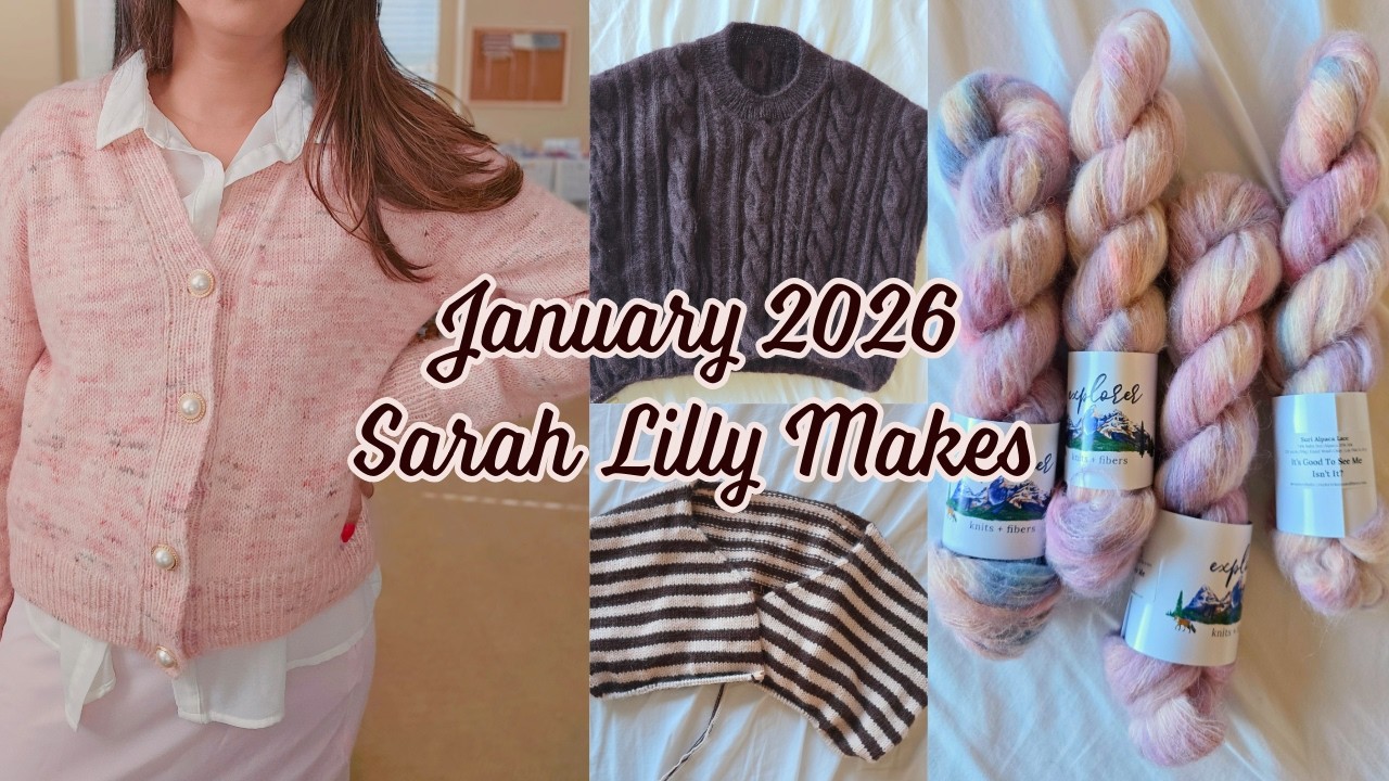 January makes | WIP parade | Sarah Lilly Makes