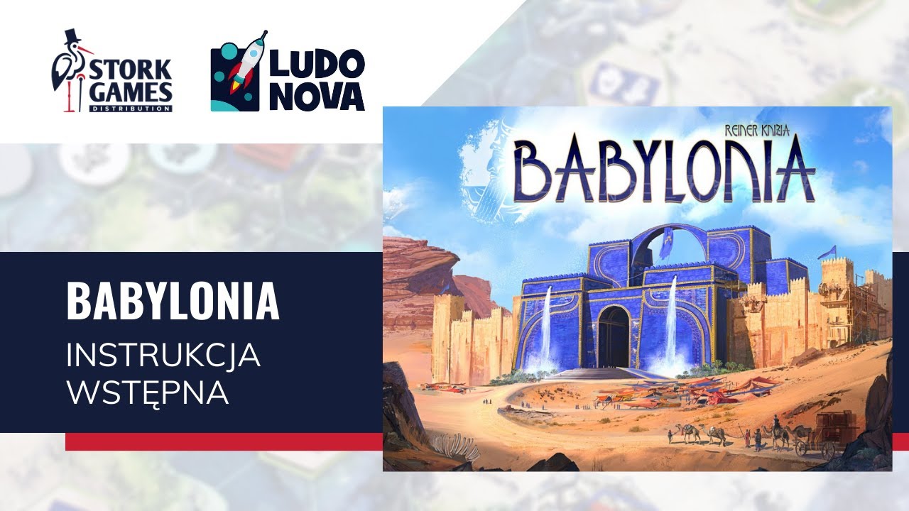 Babylonia - instrukcja video