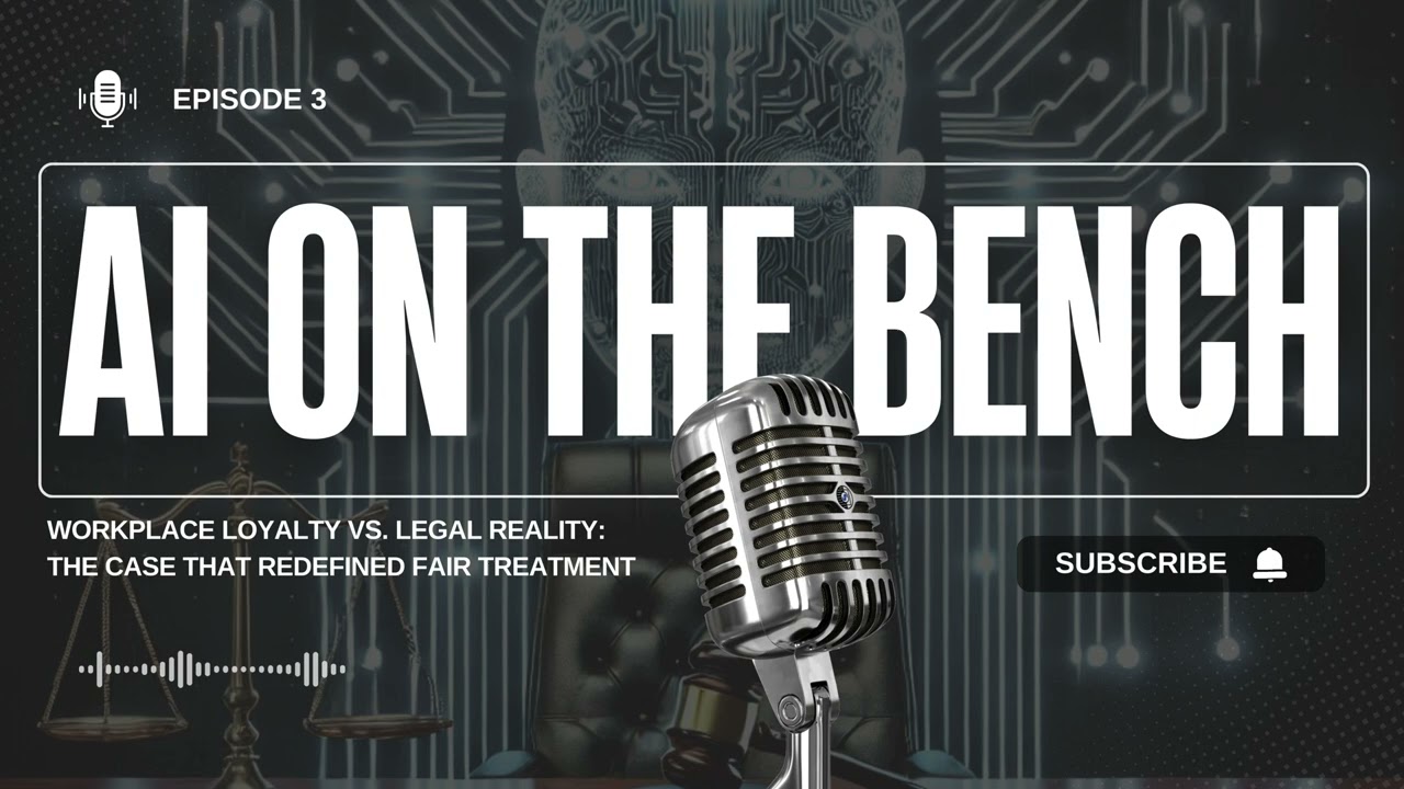 Workplace Loyalty vs. Legal Reality: The Case That Redefined Fair Treatment