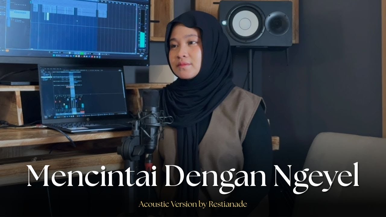 Mencintai Dengan Ngeyel - Restianade (Acoustic Version)