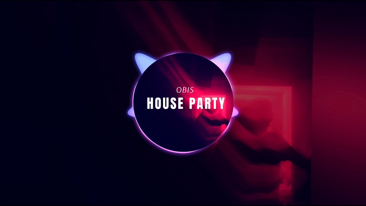 OBIS - House Party (Original Mix)