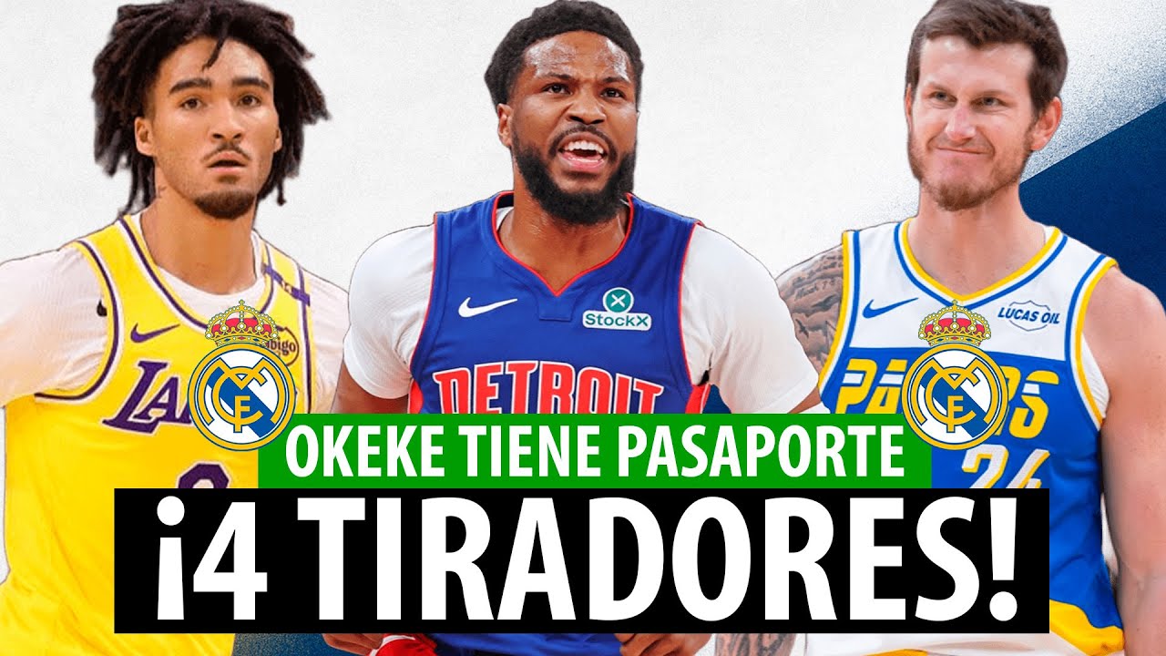 ¿REAL MADRID BALONCESTO NECESITA un TIRADOR? ¿MERCADO NBA? ¡OKEKE Cotonou y ¿DECK? ¡OPCIONES!