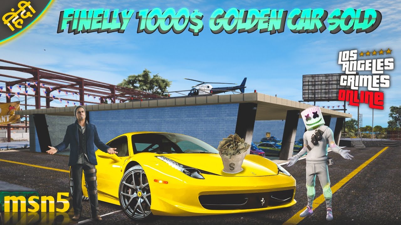BIG GANGSTER BOUGHT OUR MOST RARE GOLDEN CAR LOS ANGELES CRIMES ONLINE #5