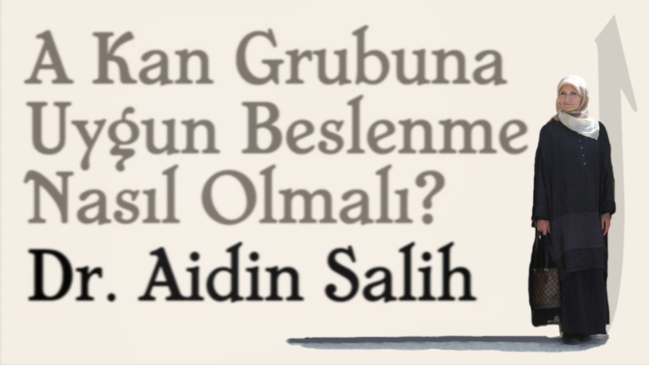 A Kan Grubu i&ccedil;in Beslenme Tavsiyeleri (Dr. Aidin Salih, Faruk G&uuml;nindi, &Uuml;lke TV, Sıradışı 2009)