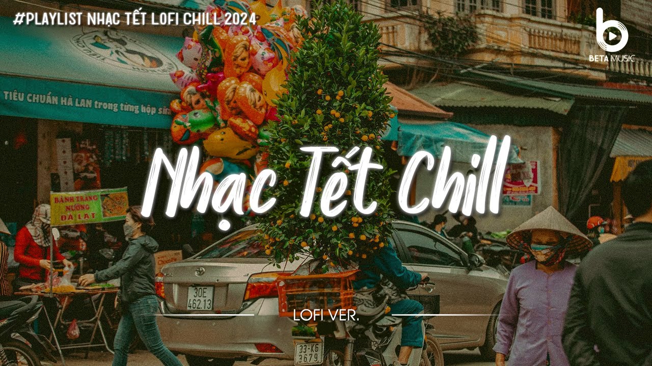Nhạc Tết Chill 2026 - Nhạc Xuân Chill Nghe Là Thấy Tết Về Cận Kề - Phố Xuân