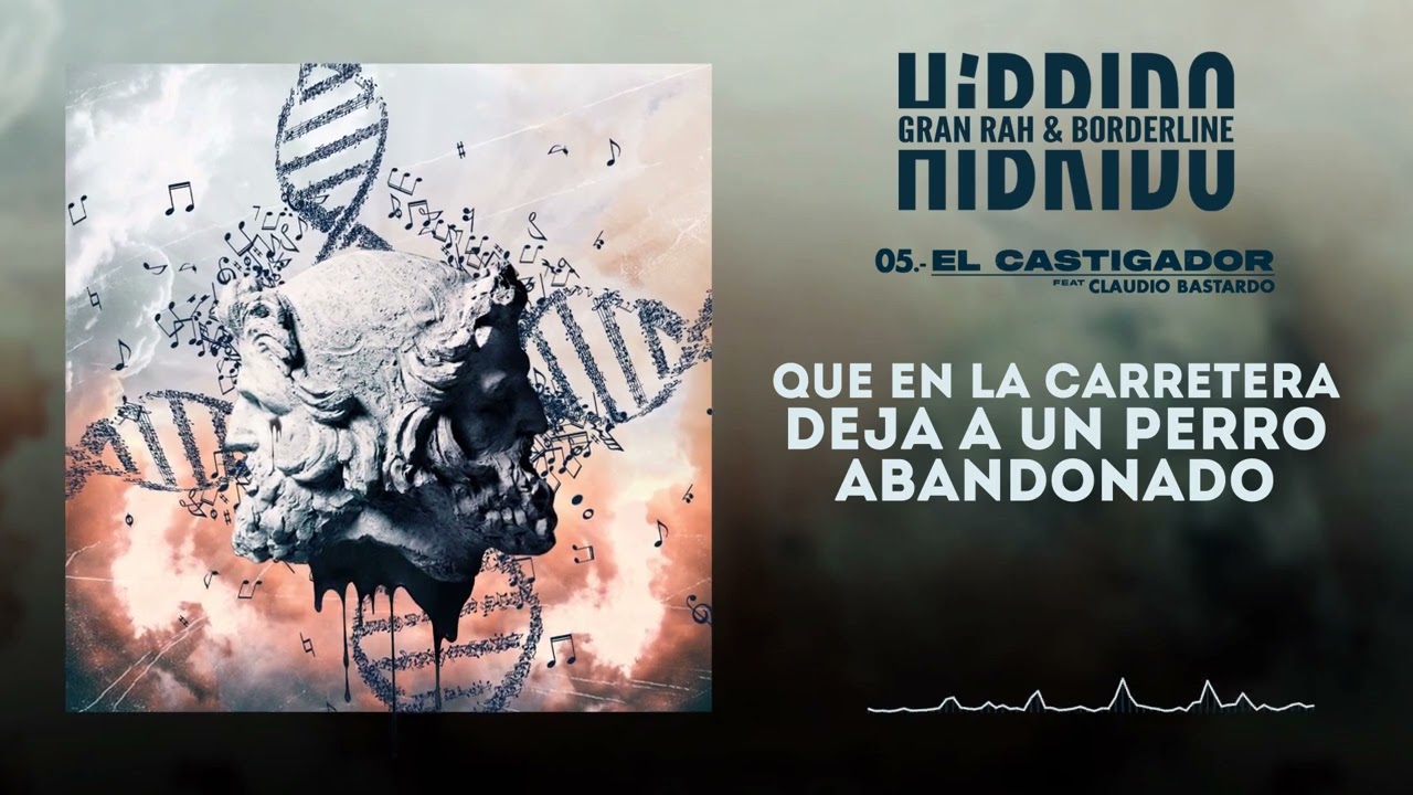 05 - @GranRah , @borderlineoficial & @claudiobastardo - El Castigador