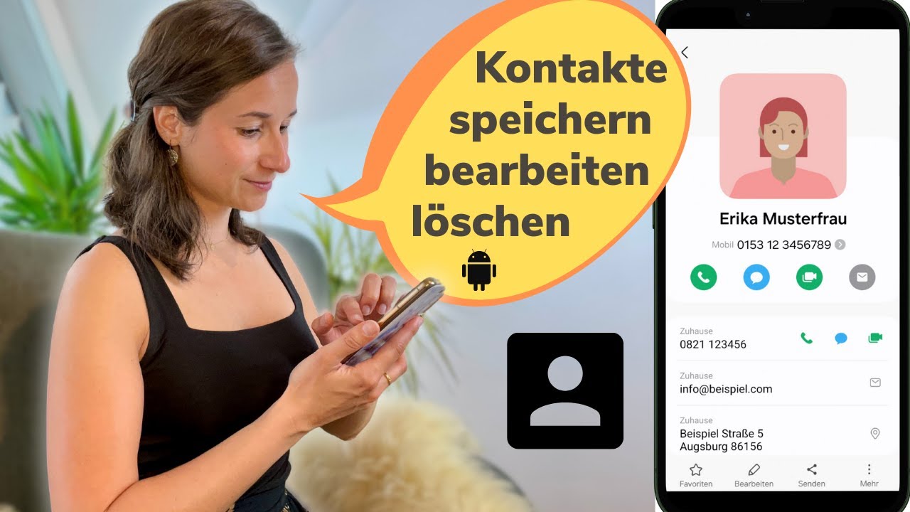NEUEN HANDY KONTAKT SPEICHERN, BEARBEITEN UND LÖSCHEN - ANDROID