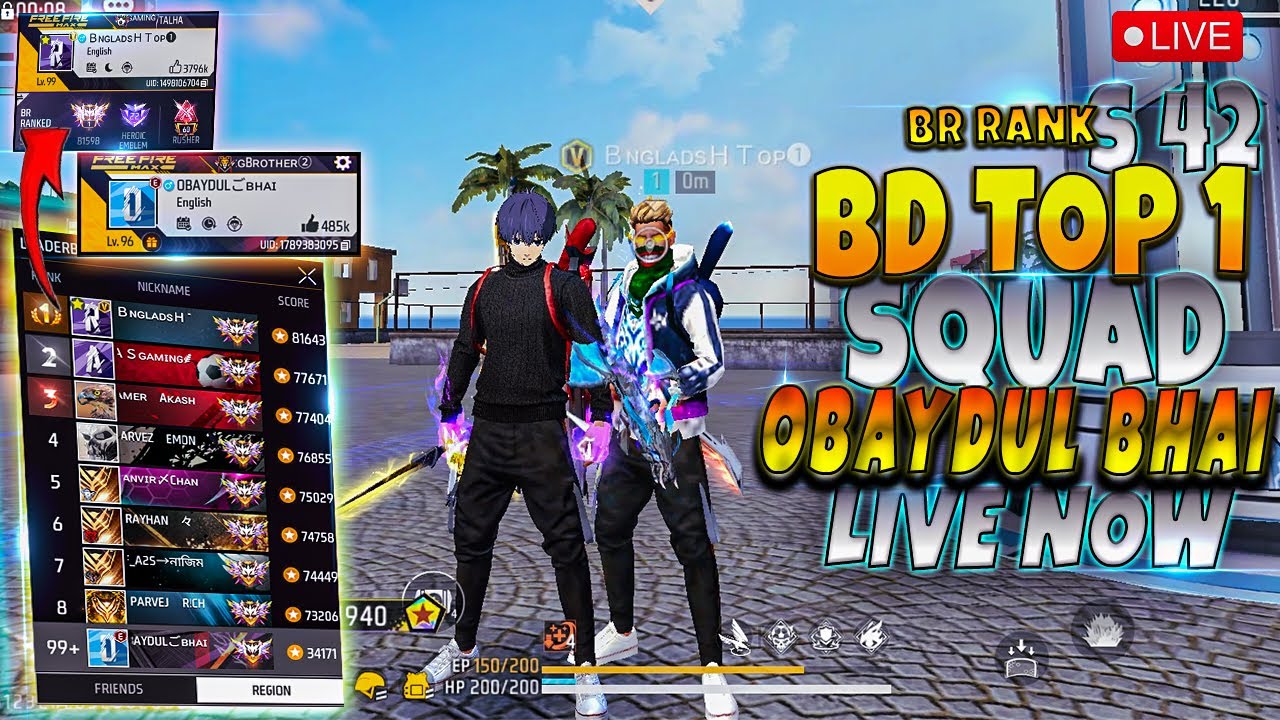 REGION TOP 1 SQUAD BANGLADESH TOP 1 AND  OBAYDUL BHAI Live now BR RANK PUSH SEASON 42 HACKER LOBBY