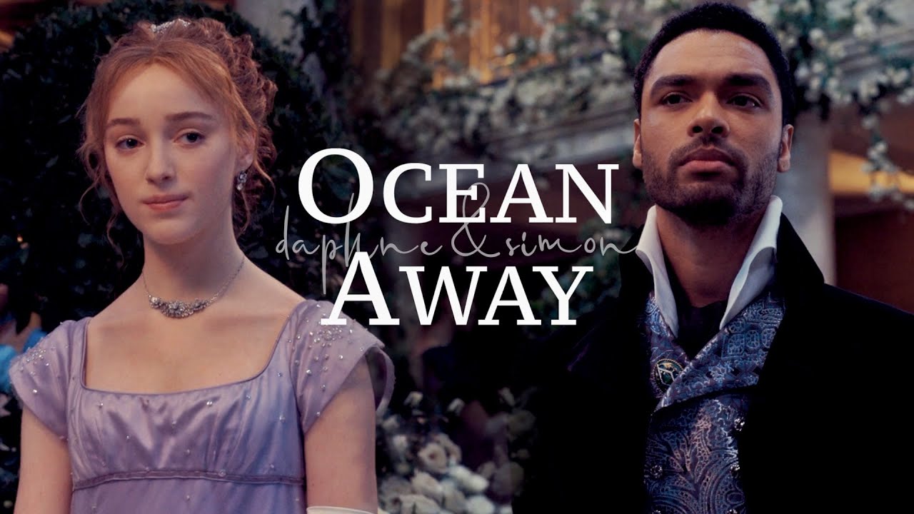 ocean away | bridgerton musical - daphne & simon