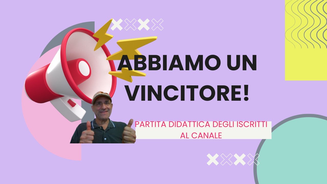 PARTITA DIDATTICA VINCITRICE DEL CONCORSO!