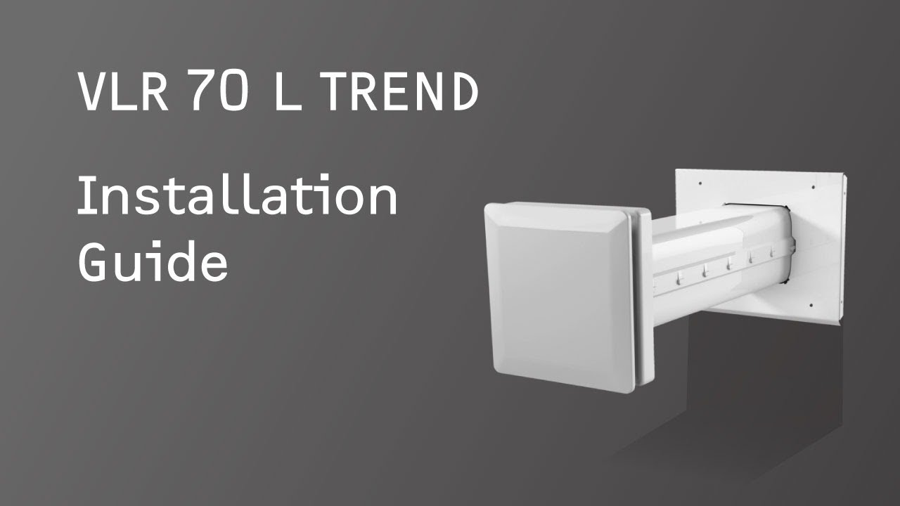 VLR 70 L TREND Installation Guide