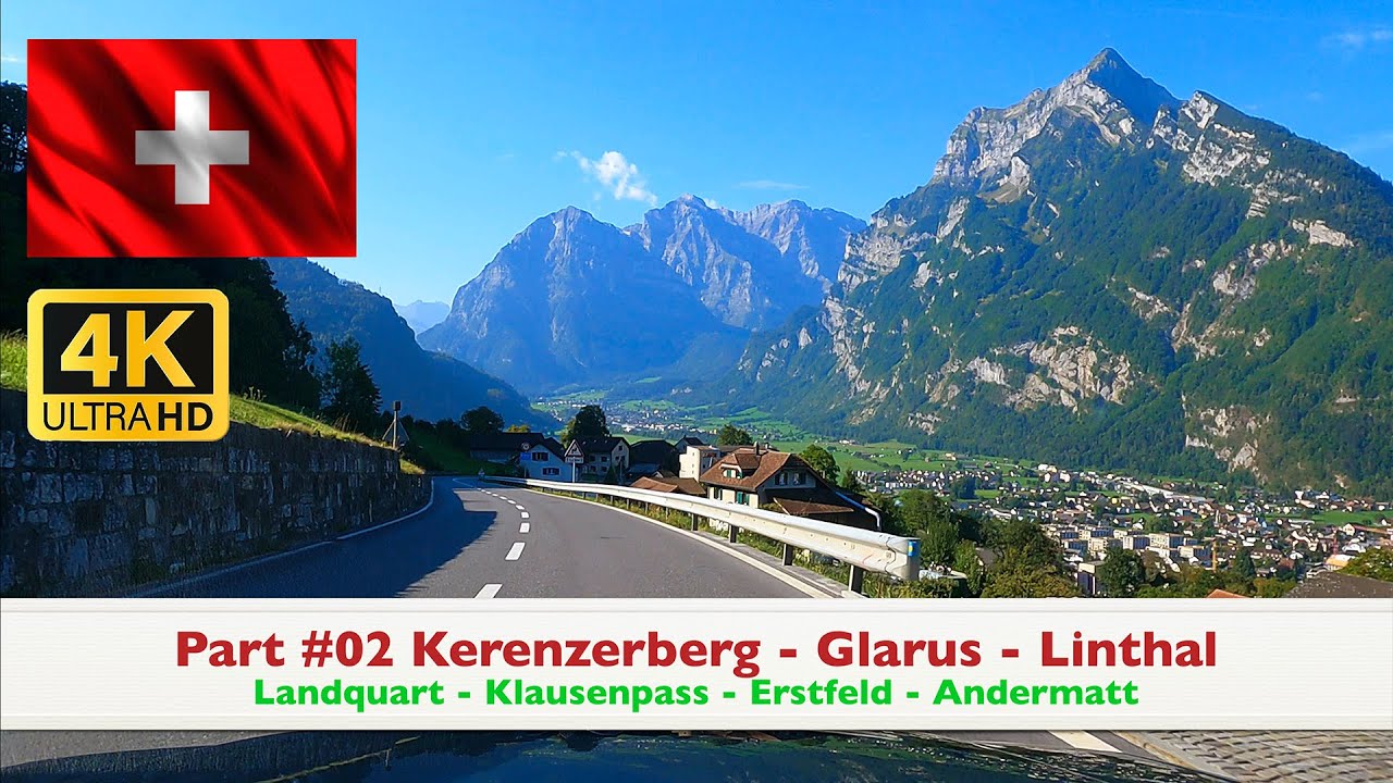 Part #02 Kerenzerberg - Glarus - Linthal in 4K Ultra HD #besterstern