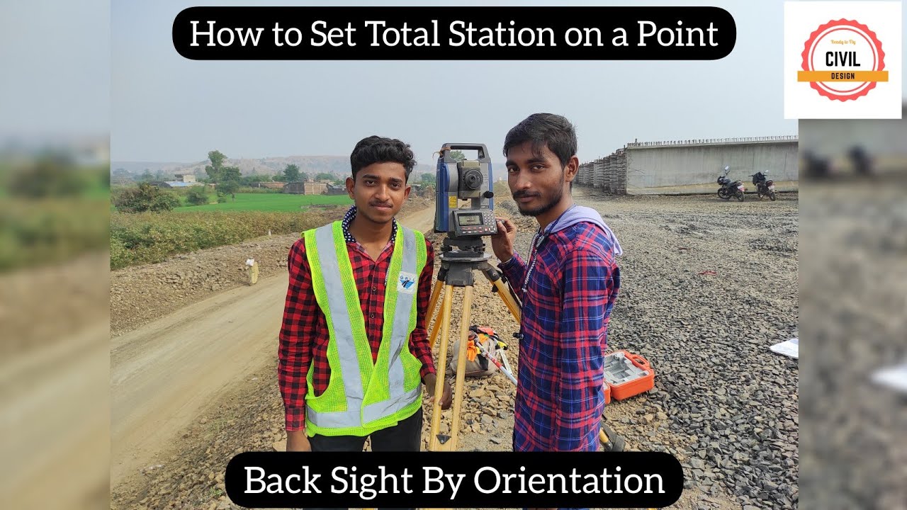 How to Set Total Station on a Given Point||Back Sight By Orientation||