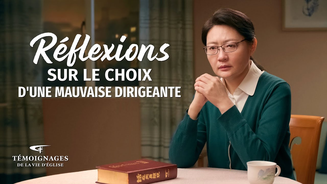 T&eacute;moignage chr&eacute;tien en fran&ccedil;ais &laquo; R&eacute;flexions sur le choix d'une mauvaise dirigeante &raquo;