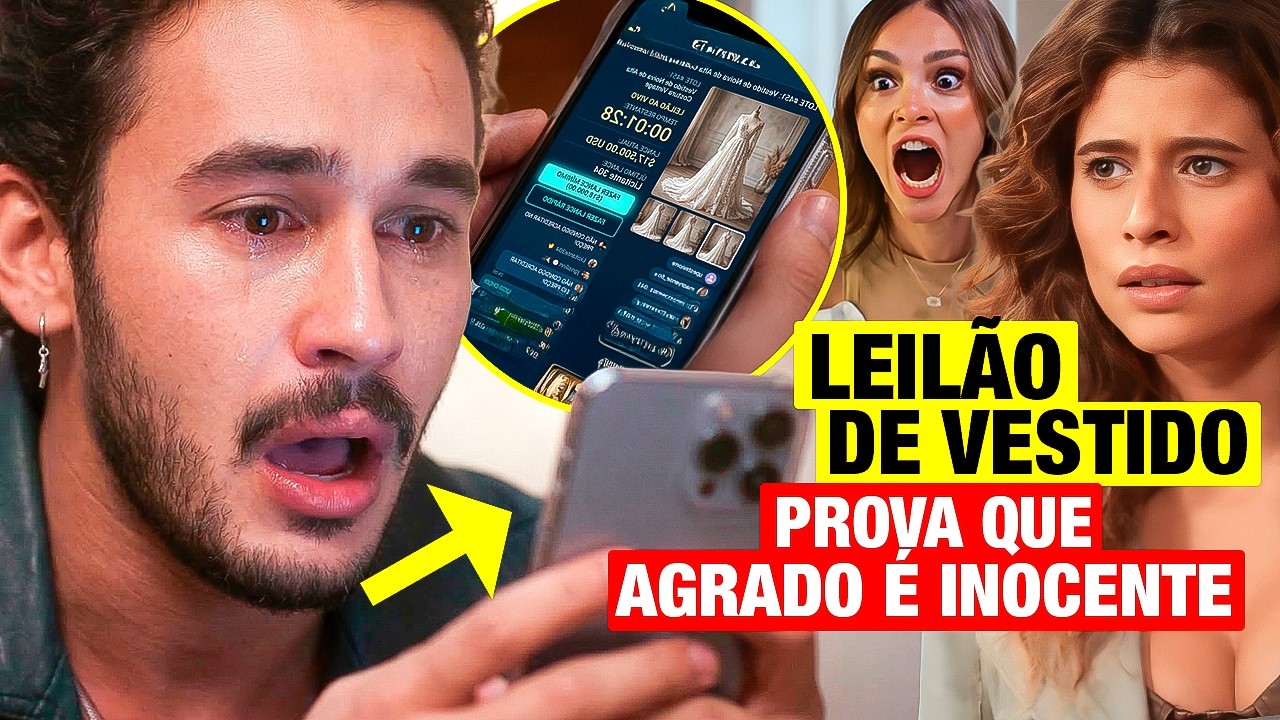 CORAÇÃO ACELERADO: Agrado PROVA SUA INOCÊNCIA após colocar VESTIDO DE NOIVA A LEILÃO como DIANA!
