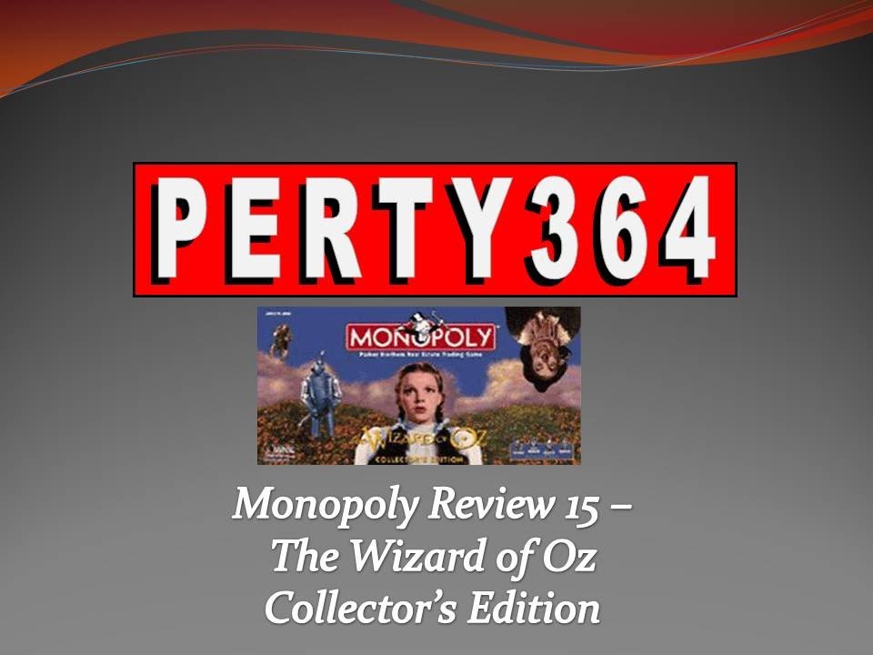 Monopoly Review 15 - The Wizard of Oz