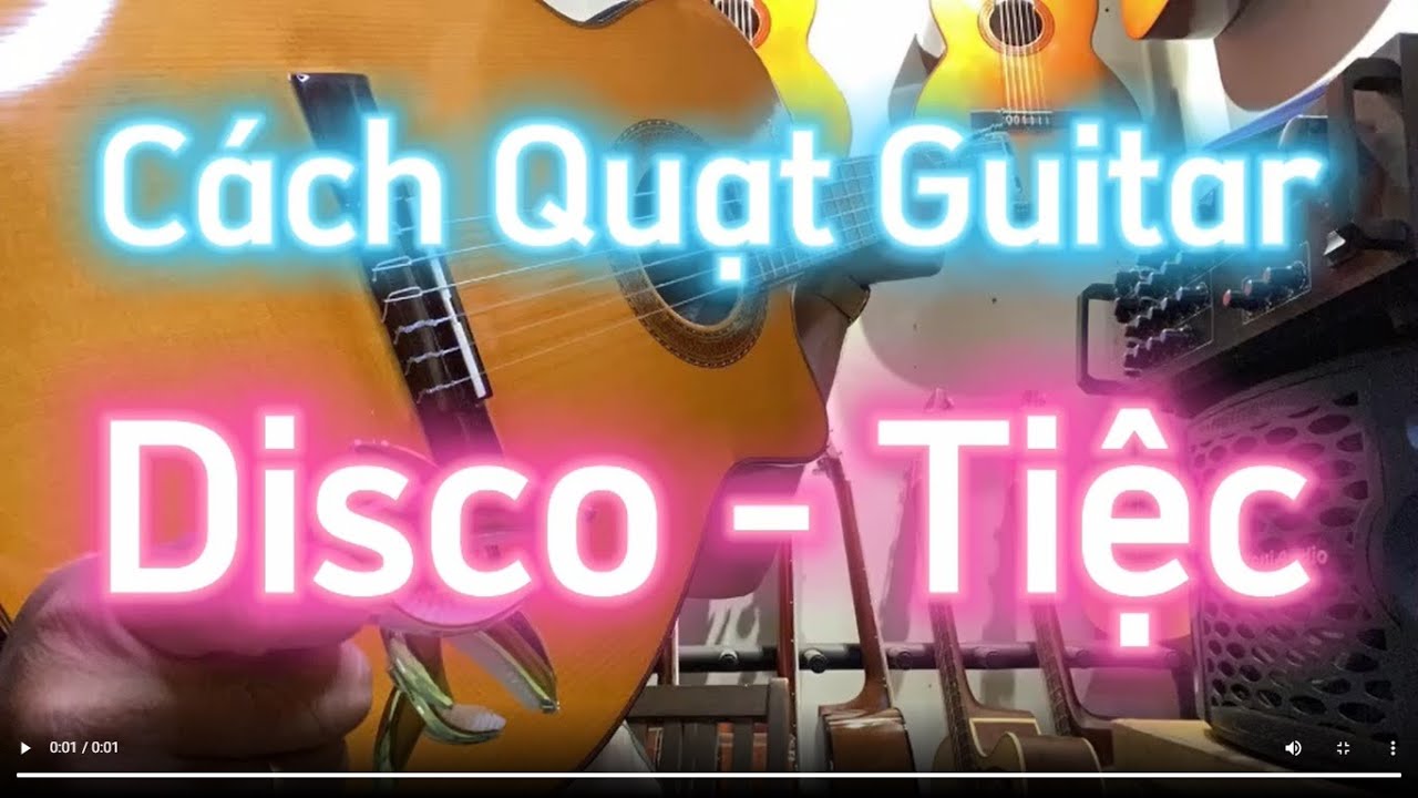 Guitar Điệu Disco cho Bolero - Dã Ngoại - Tiệc Tùng.: Đơn Giản Dễ Tập Guitar 5 Phút Mỗi Ngày