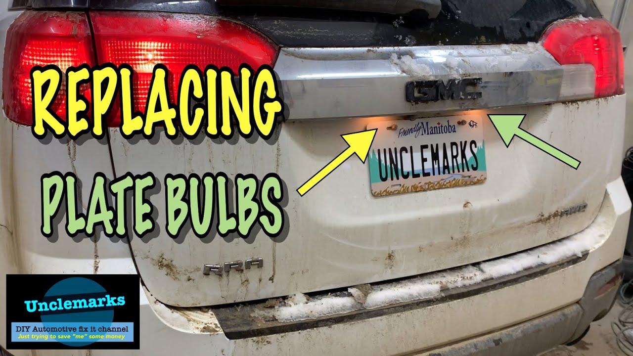How to replace GMC terrain license plate bulbs 2010 2011 2012 2013 2014 2015 2016 2017 2018