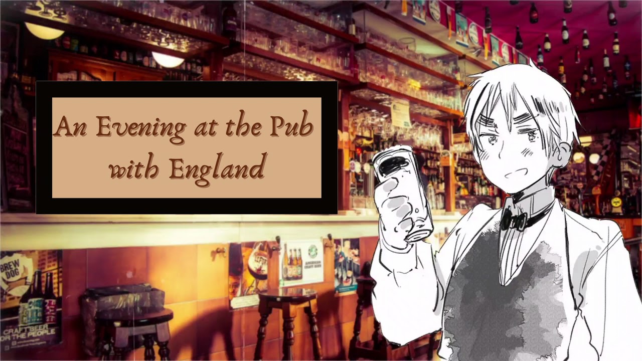 [Hetalia ASMR] An Evening At The Pub With England