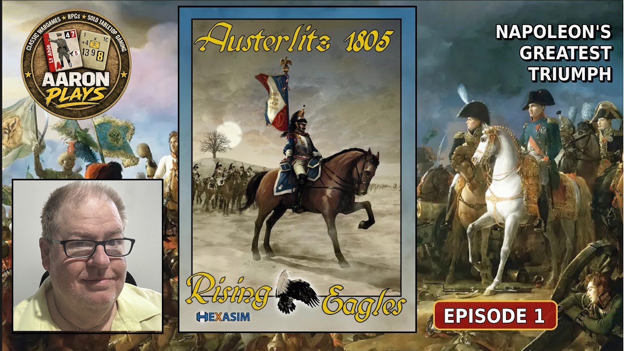 Rising Eagles: Austerlitz 1805 - Episode 1 - Introduction