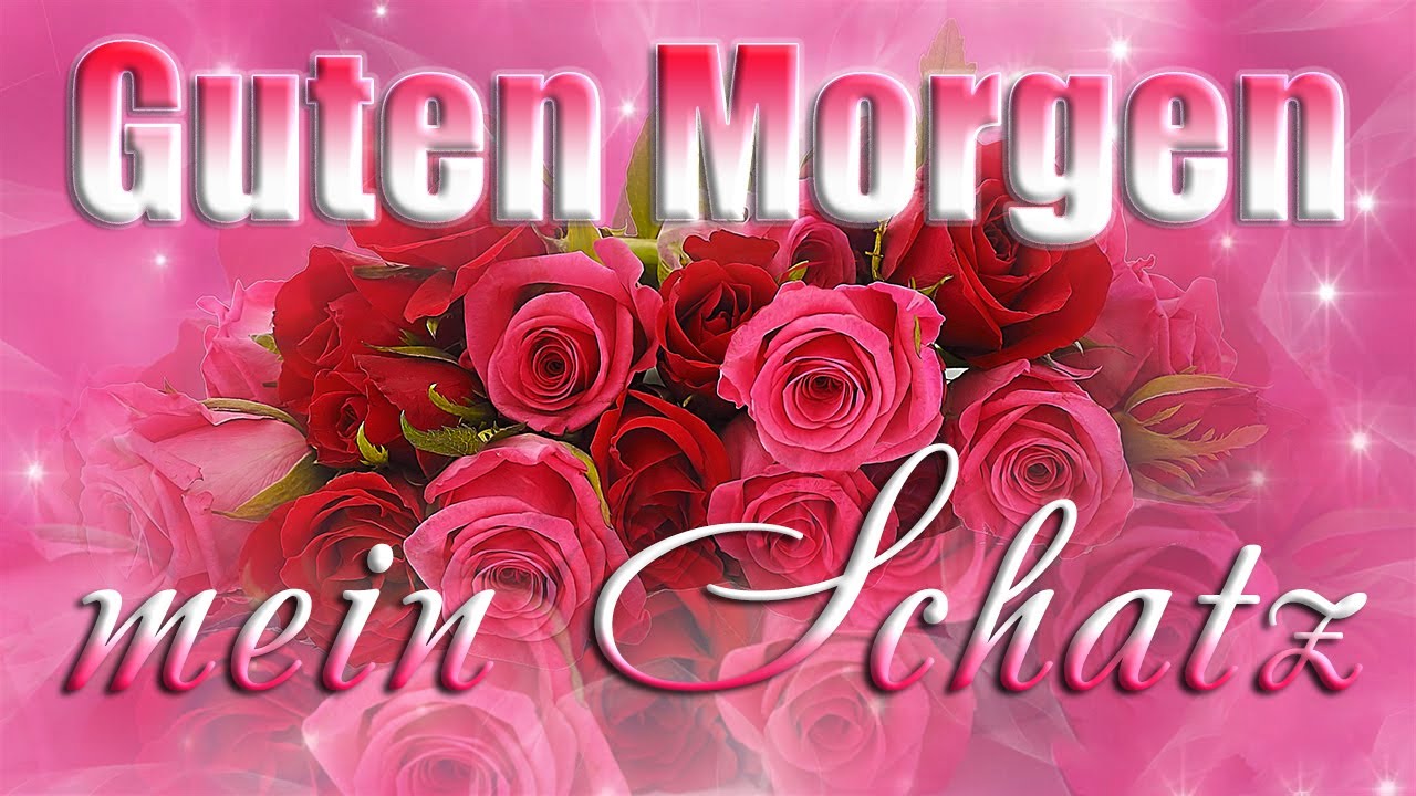 Guten Morgen mein Schatz💖 Liebe Grüße für dich💌