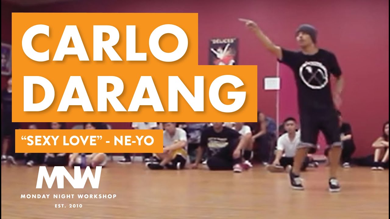 Sexy Love - Ne-Yo | Carlo Darang Choreography | Monday Night Workshop