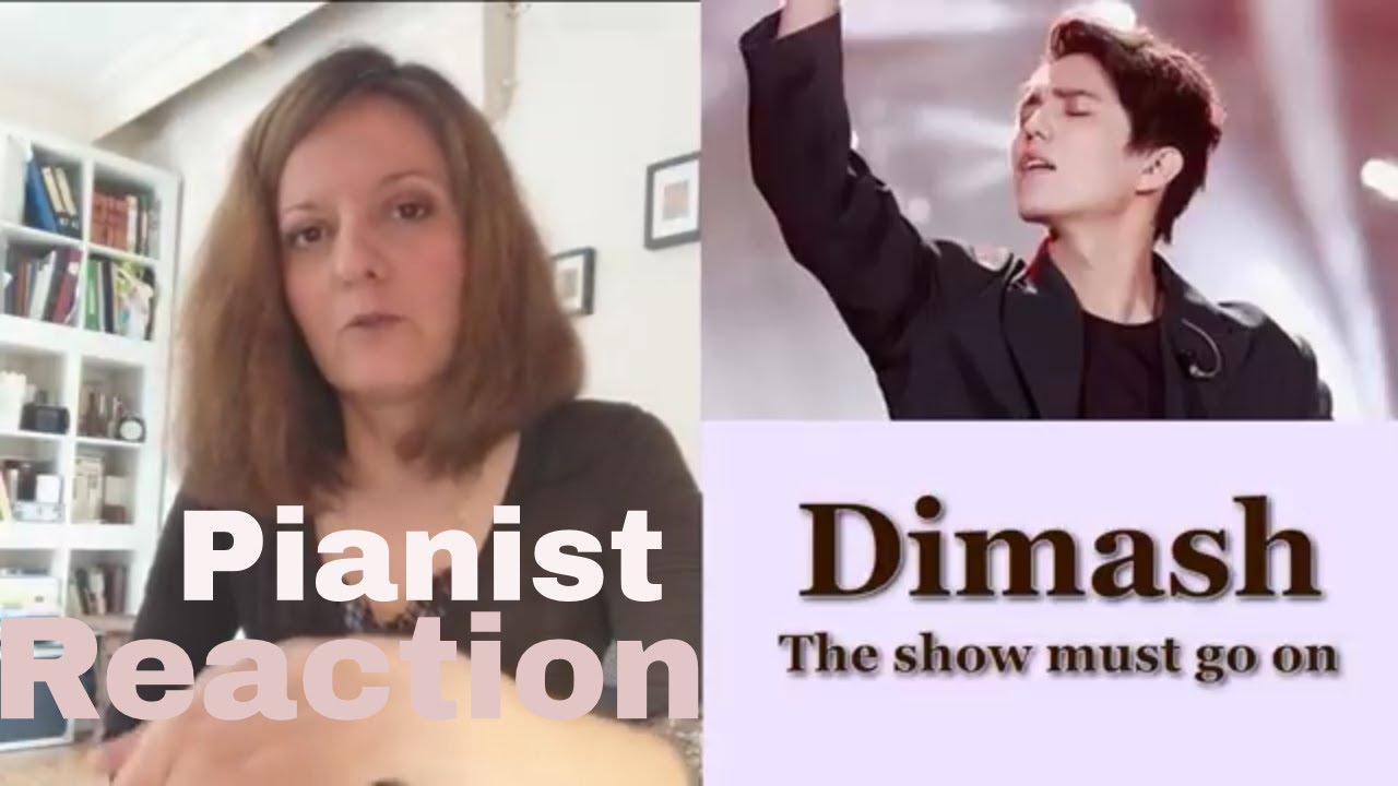 Dimash The show must go on FIRST REACTION