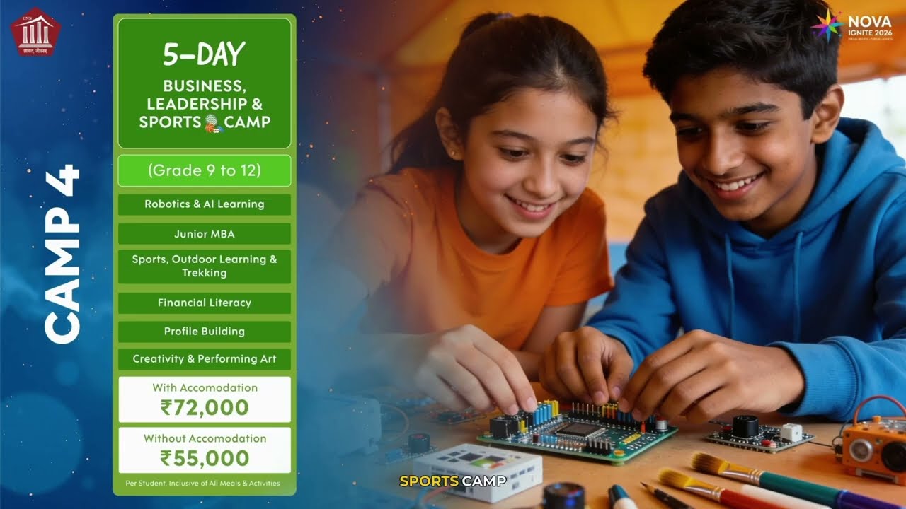 Nova Ignite Residential Summer Camp 2026 at CNS, Pune | Robotics &bull; Sports &bull; Parent Child Camp &bull; AI