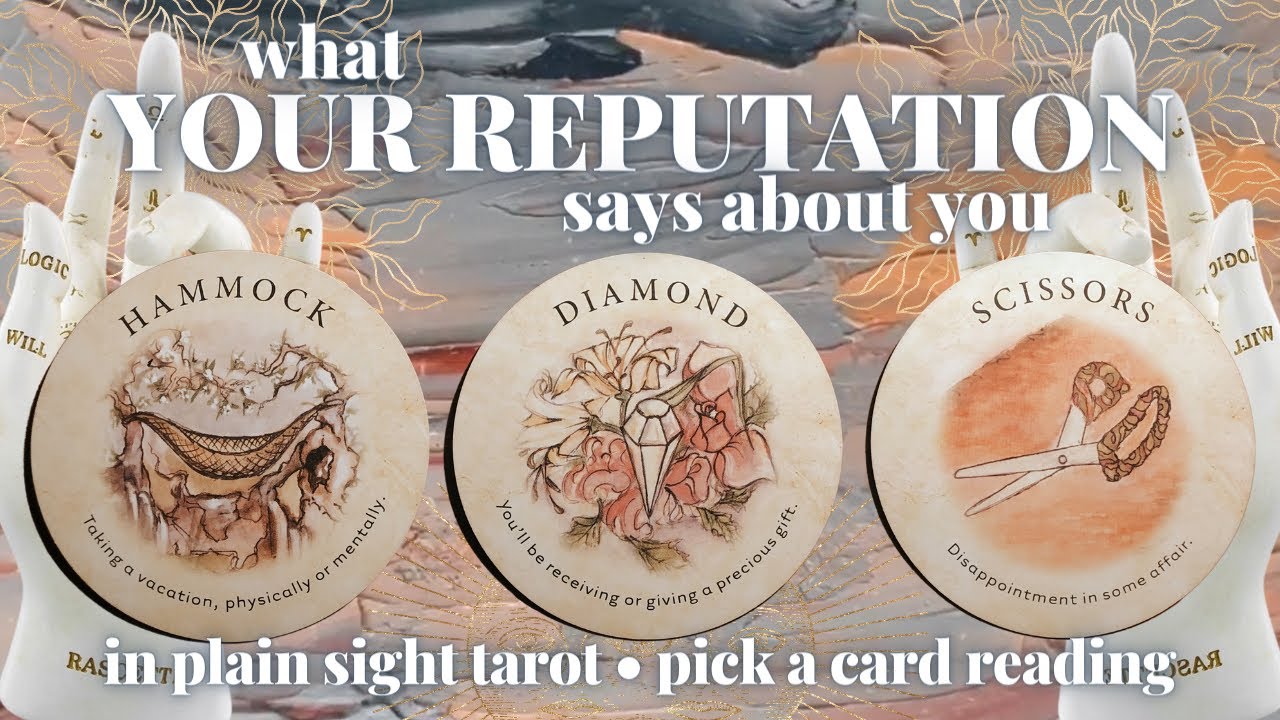 PICK A CARD: YOUR CURRENT REPUTATION