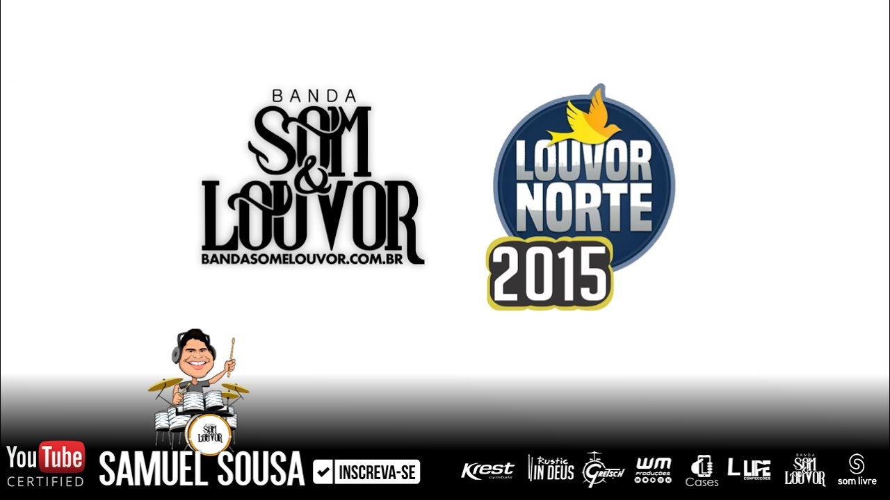 Banda Som e Louvor - Louvor Norte 2015