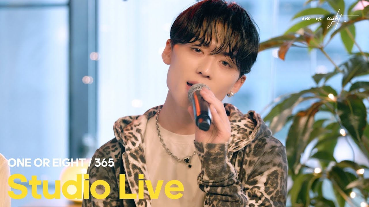 ONE OR EIGHT / 365 (Studio Live Ver.)