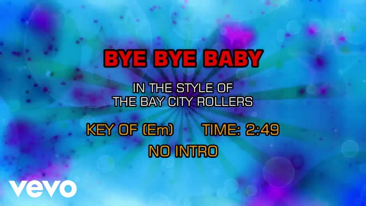 Bay City Rollers - Bye Bye Baby (Karaoke)