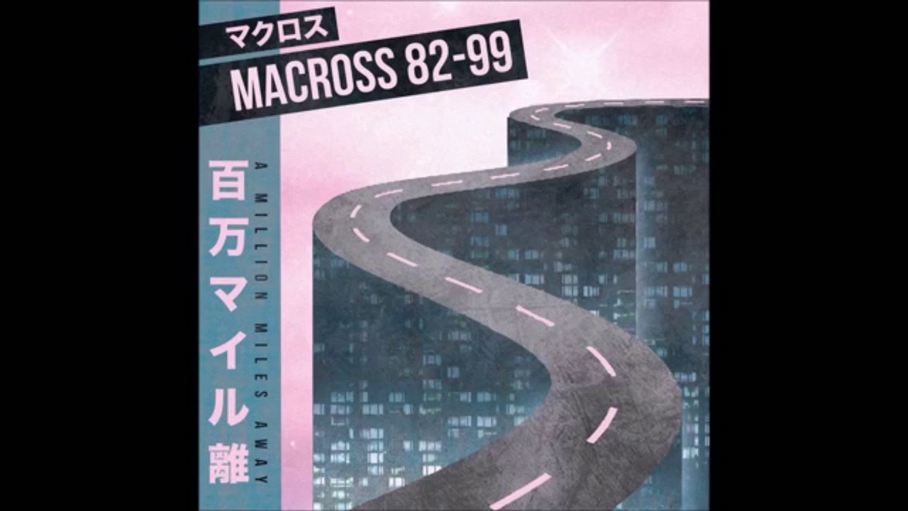 MACROSS - Dress Down 82-99 F.M (Sped Up) Feliz Jueves!