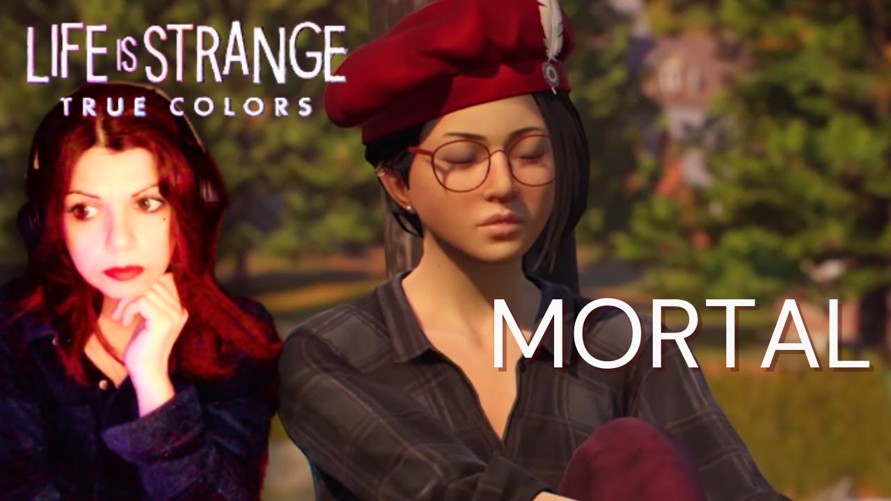 Mortal | Life is Strange True Colors | It Takes a Village