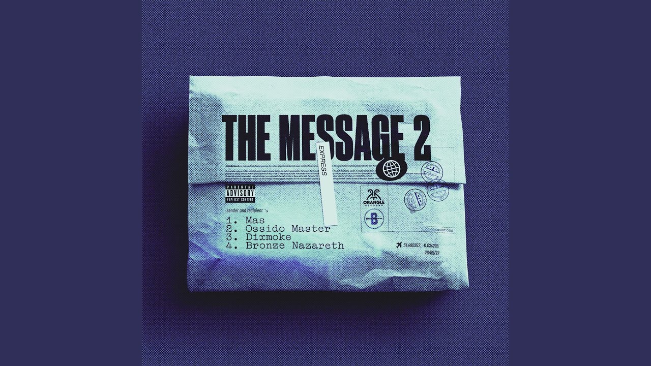 The Message, Pt. 2