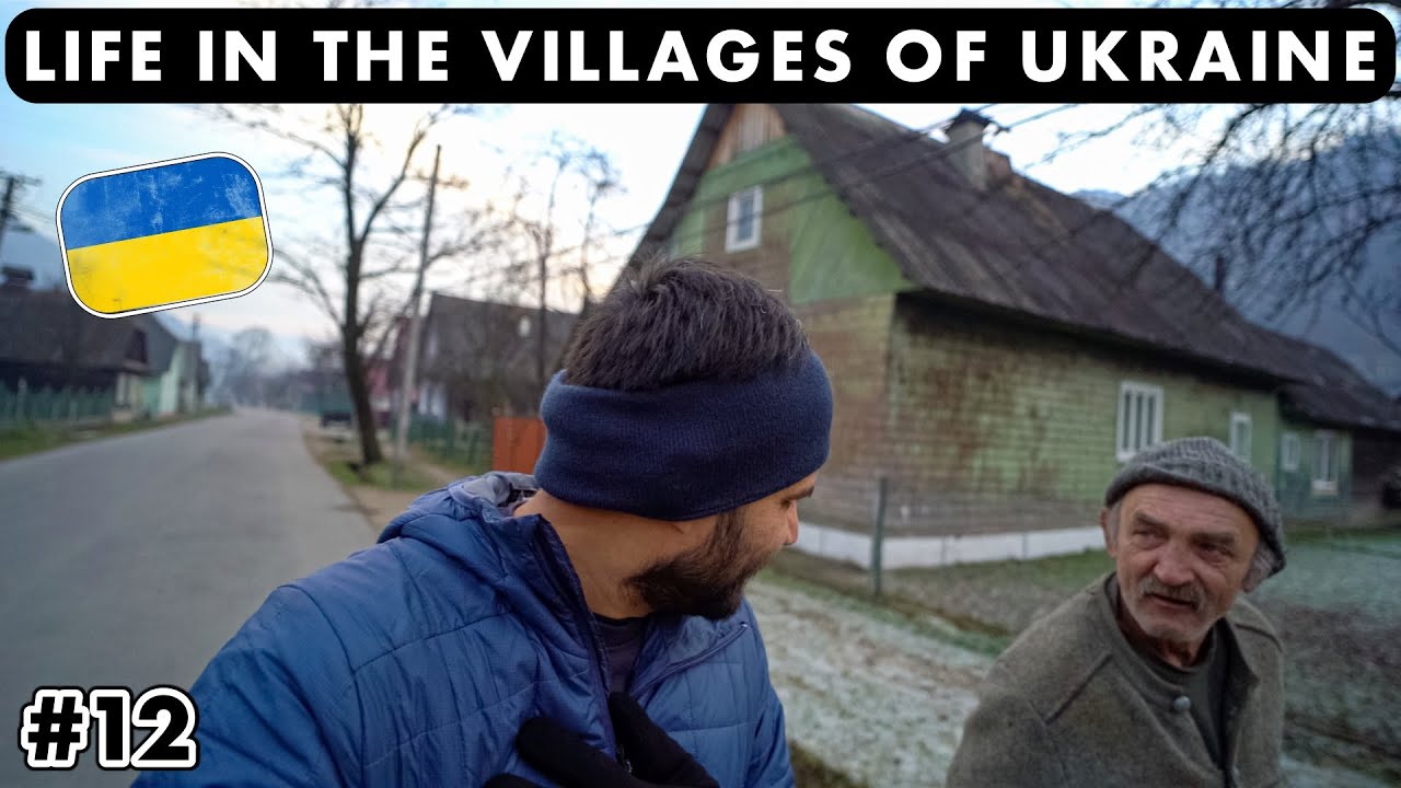 VILLAGES OF UKRAINE & LIFE OF PEOPLE IN VILLAGES