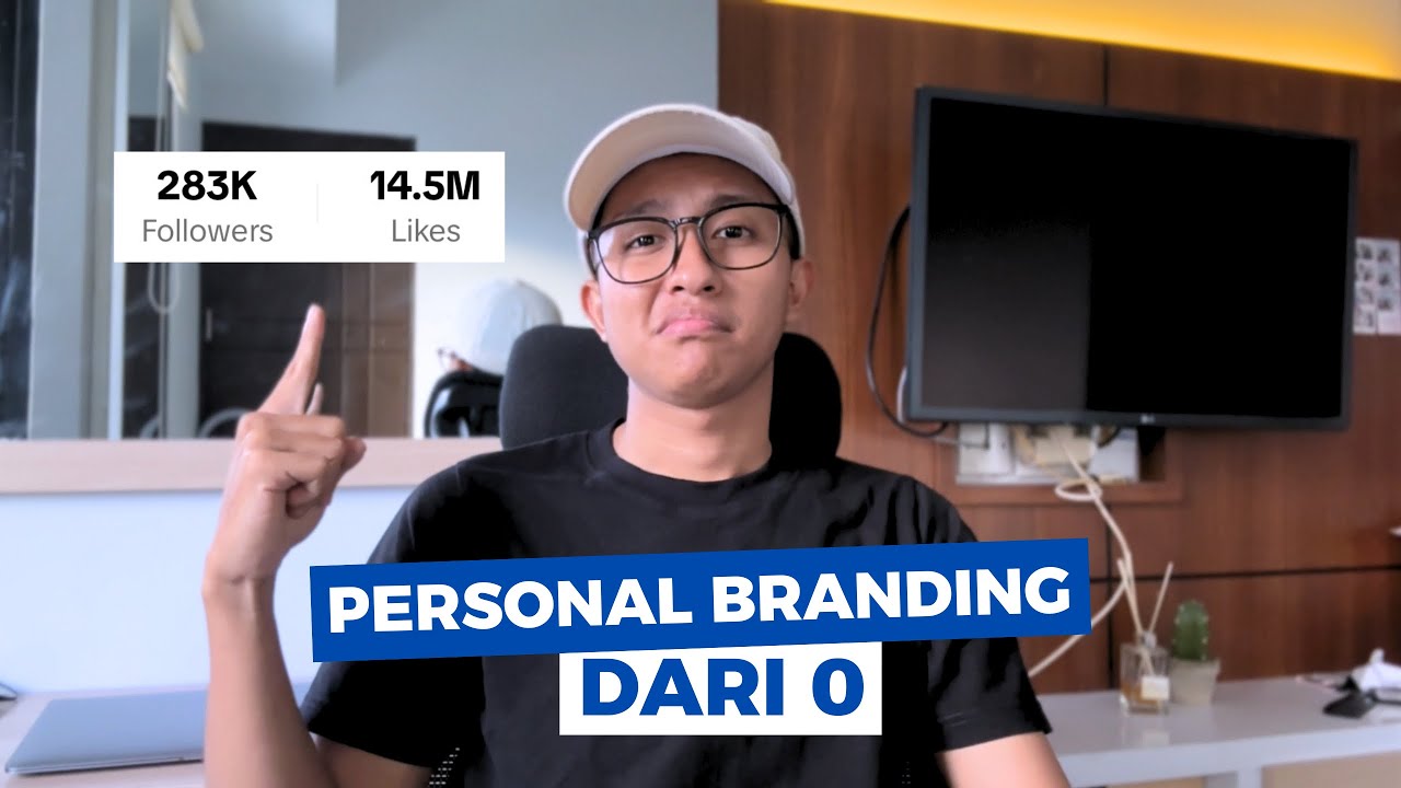Cara PERSONAL BRANDING dari NOL