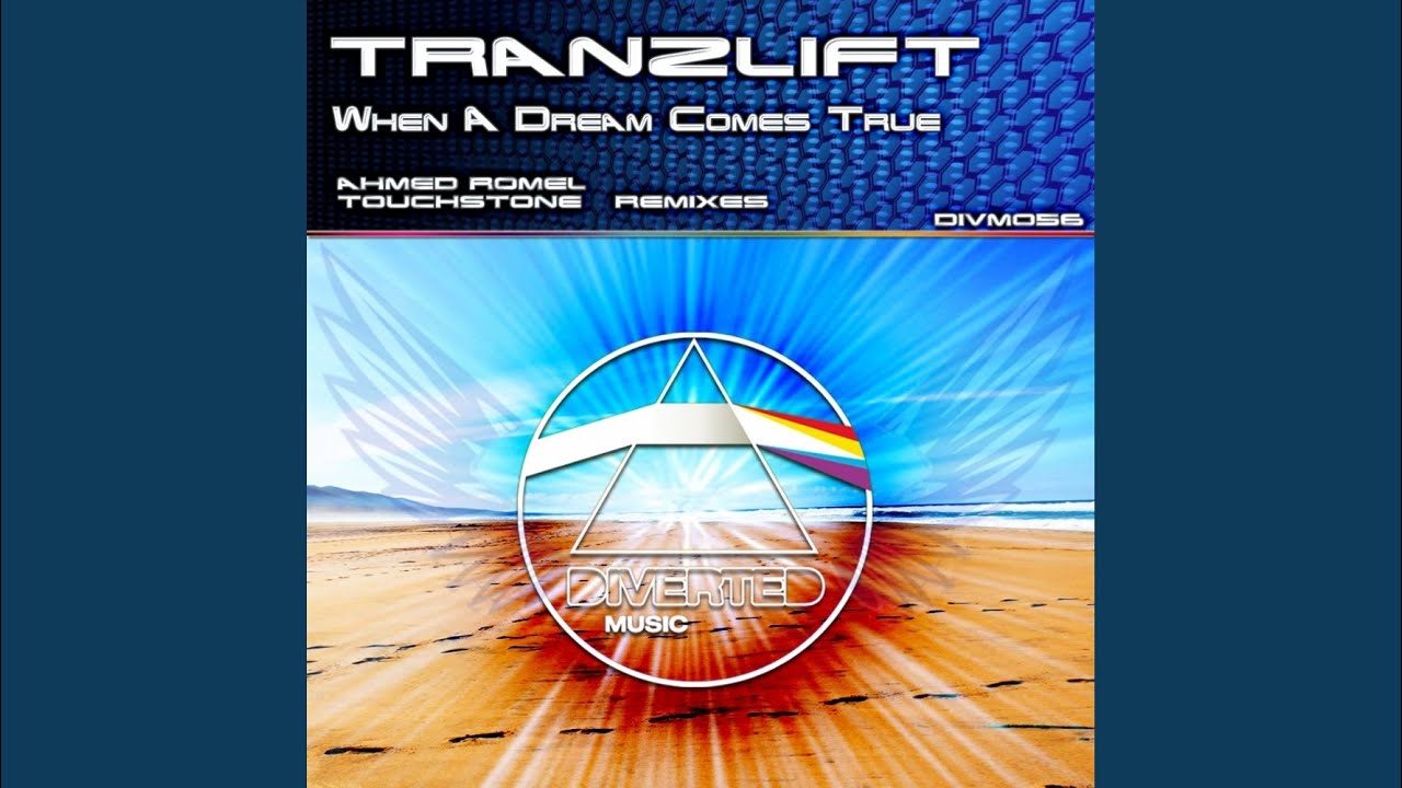 When A Dream Comes True (Original Mix)