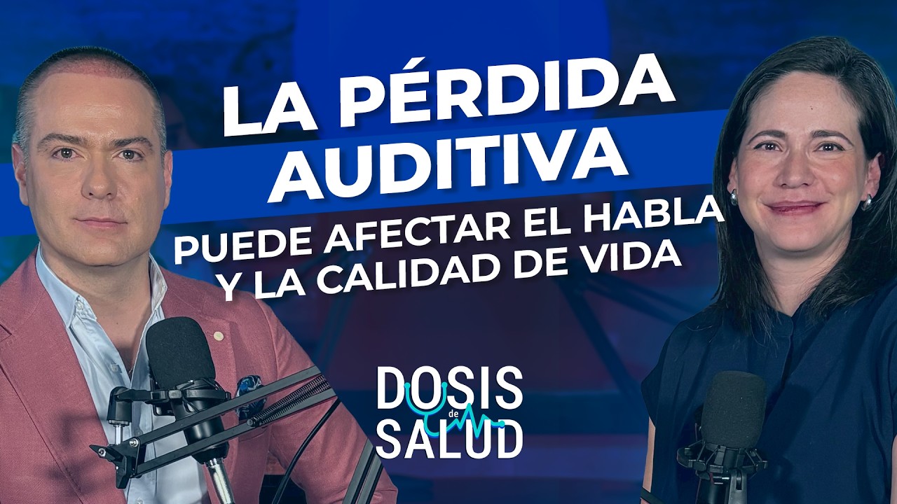 La pérdida auditiva: una discapacidad silenciosa en aumento |Dosis de Salud