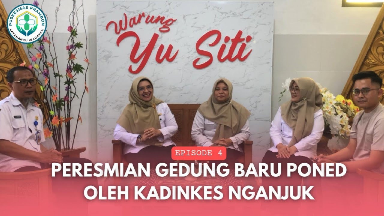 WARUNG YU SITI EPS 4 | PERESMIAN GEDUNG BARU PONED BERSAMA dr TIEN FARIDAYANI, MMRS