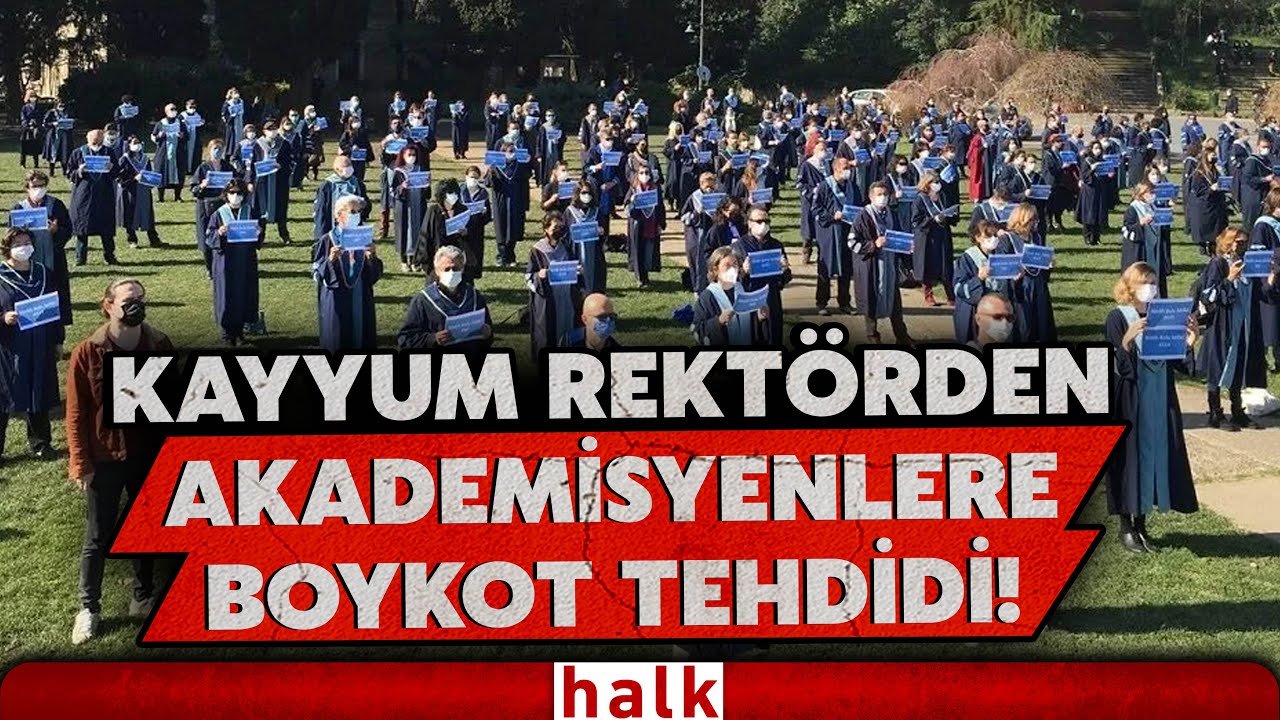Boğaziçi Üniversitesi'nde kayyum rektörden akademisyenlere boykot tehdidi: DİSİPLİN VE SORUŞTURMA!
