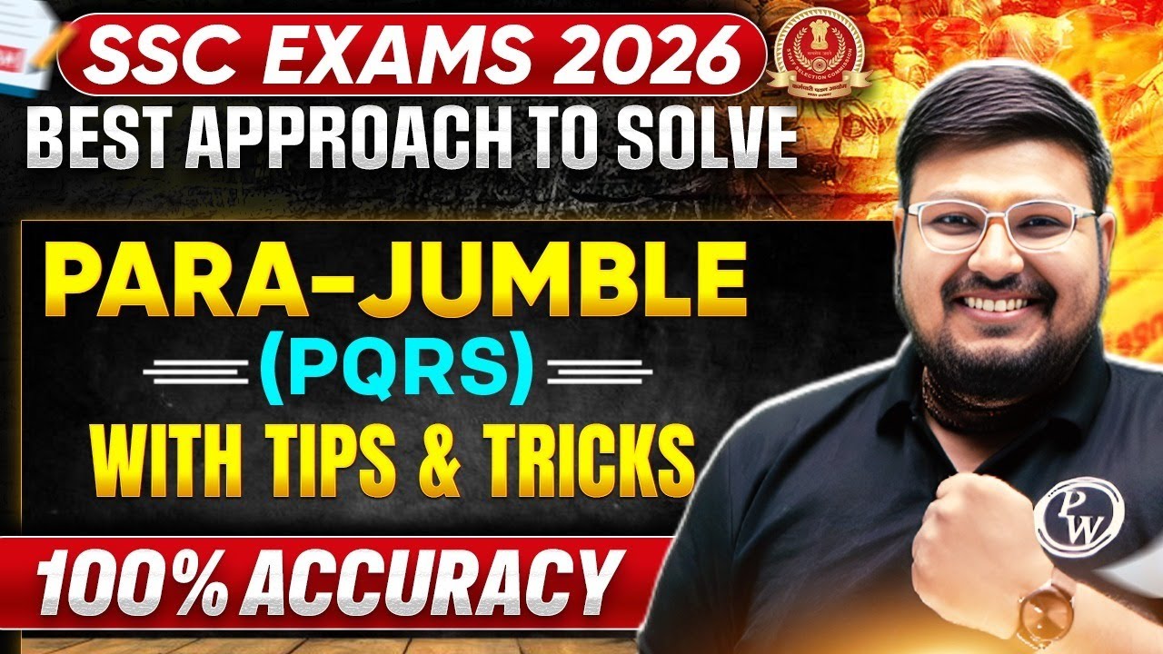 SSC Exams 2026 | Para Jumble Best Approach to Solve | Para Jumble by Bhragu Sir